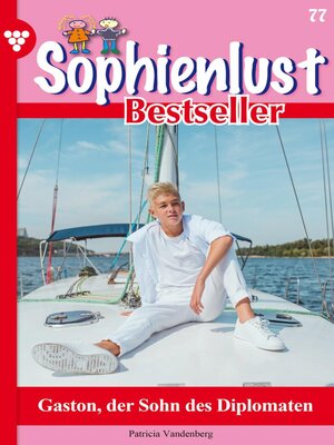 cover image of Sophienlust Bestseller 77 – Familienroman